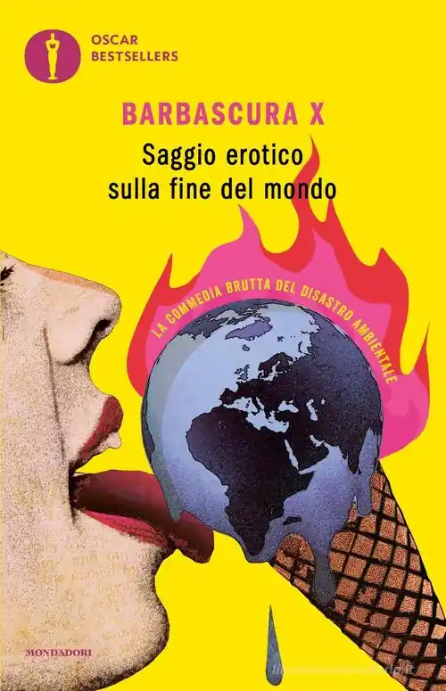 Saggio erotico sulla fine del mondo. La commedia brutta del disastro ambientale Gratis Retour