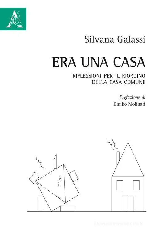 Korting Era una casa. Riflessioni per il riordino della casa comune