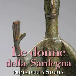 Le donne della Sardegna. Prima della storia Gereduceerde Prijs