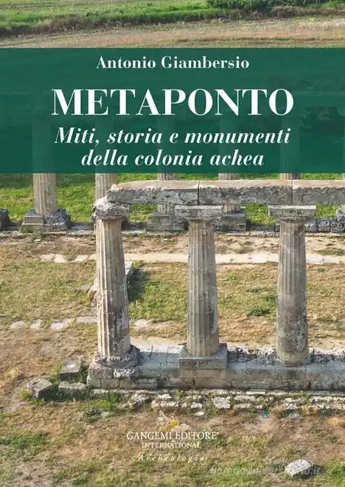Metaponto. Miti, storia e monumenti della colonia achea Fabrieksprijs