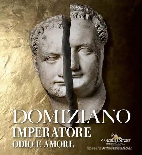 Domiziano imperatore. Odio e amore Hoge Kwaliteit