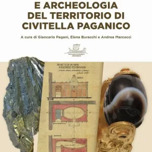 Direct Beschikbaar Georisorse e archeologia del territorio di Civitella Paganico. Con carta topografica. Con Carta geografica
