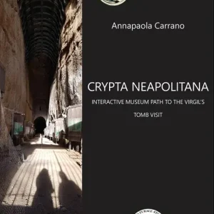 Express Levering Crypta Neapolitana interactive museum path to the Virgil‘s tomb visit