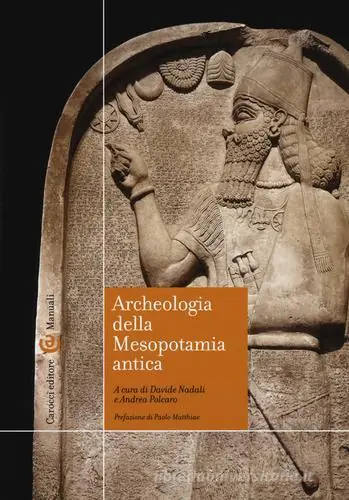 Archeologia della Mesopotamia antica Beperkt Aanbod