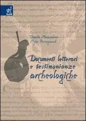 Documenti letterari e testimonianze archeologiche Exclusieve Aanbieding
