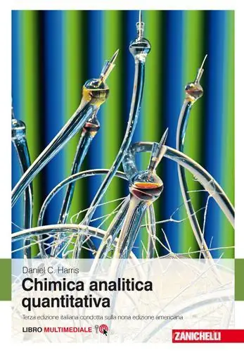 Nieuw Chimica analitica quantitativa. Con e-book