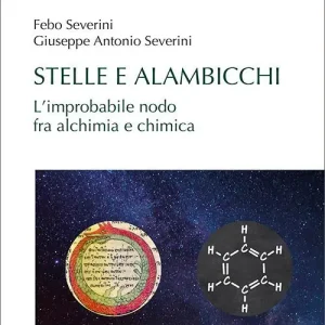 Stelle e alambicchi. L‘improbabile nodo tra alchimia e chimica Laatste Kans