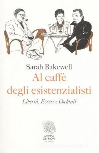 Actieprijs Al caffè degli esistenzialisti. Libertà, essere e cocktail