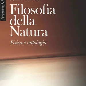 Filosofia della natura. Fisica e ontologia Beperkt Aanbod