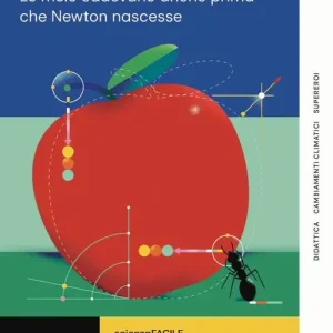 Nu Kopen È la fisica, bellezza! Le mele cadevano anche prima che Newton nascesse