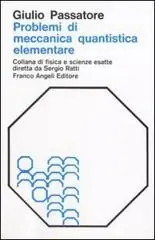 Problemi di meccanica quantistica elementare con risoluzione Laatste Versie