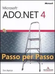 Aanbieding Microsoft ADO.Net 4.0. Passo per passo