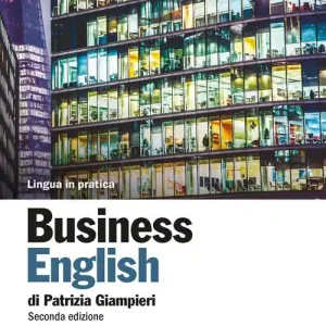 Business english. Con Contenuto digitale (fornito elettronicamente) Esercizi Must-Have