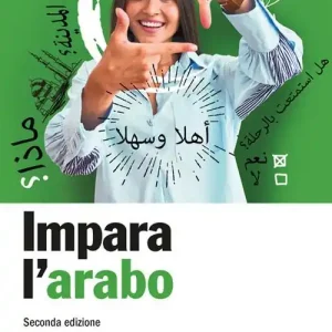 Impara l‘arabo con Zanichelli. Con 2 CD-Audio Rechtstreeks Van De Fabrikant