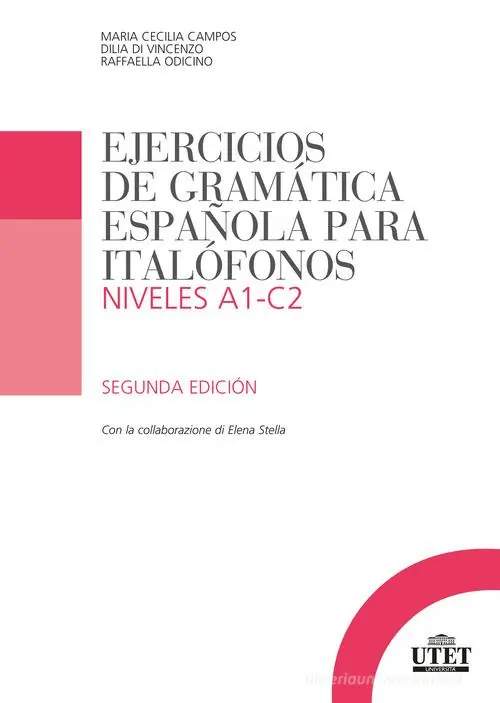 Ejercicios de gramática española para italofónos. Niveles A1-C2 Seizoensaanbieding