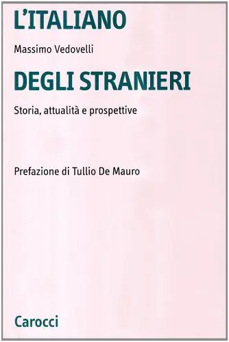 L‘italiano degli stranieri. Storia, attualità e prospettive Aanbieding