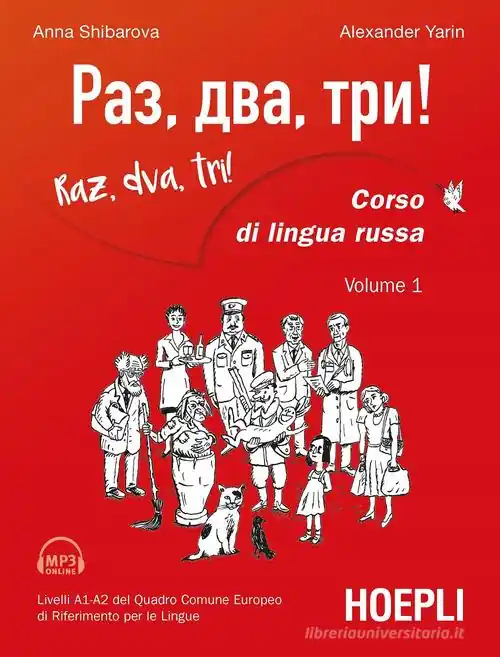 Raz, dva, tri! Corso di lingua russa. Livelli A1-A2 del Quadro comune europeo di riferimento per le lingue. Con MP3 online vol. 1 Merkproduct