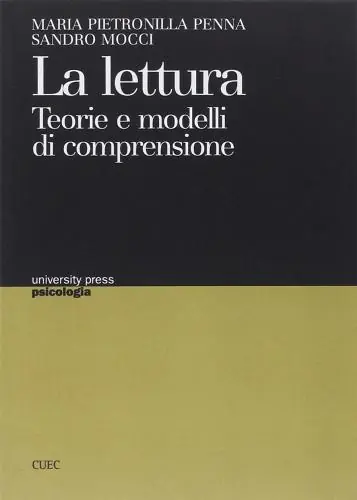 Dagaanbieding La lettura. Teorie e modelli di comprensione