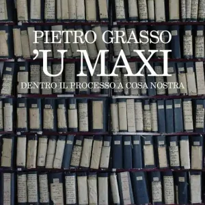 ‘U Maxi. Dentro il processo a Cosa Nostra Betrouwbaar