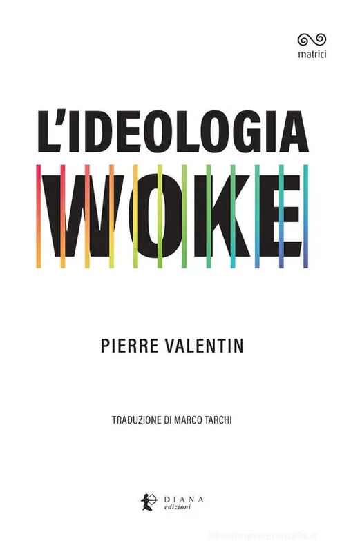 Finale Uitverkoop L‘ideologia woke