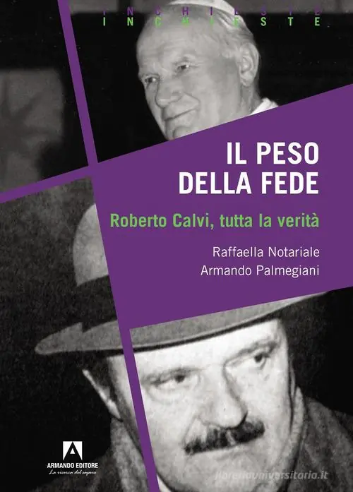 Shop Nu Il peso della fede. Roberto Calvi, tutta la verità