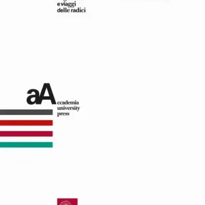 Turisti per caso. Migrazioni e viaggi delle radici Aanbieding