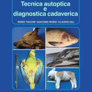 Dagaanbieding Tecnica autoptica e diagnostica cadaverica