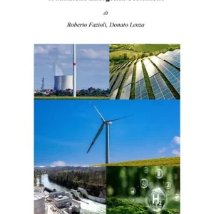 Nieuw Appunti per una pragmatica transizione energetica sostenibile