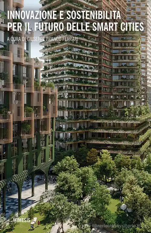 Bestseller Innovazione e sostenibilità per il futuro delle smart city