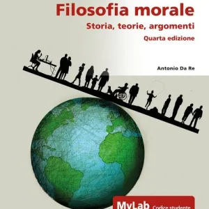Filosofia morale. Storia, teorie, argomenti. Ediz. Mylab Aanbieding