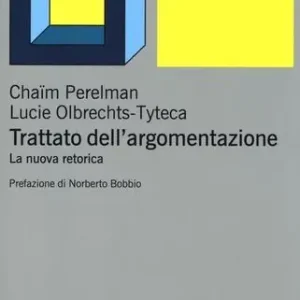 Laatste Versie Trattato dell‘argomentazione. La nuova retorica