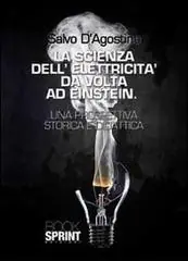 La scienza dell‘elettricità da Volta ad Einstein Laatste Versie