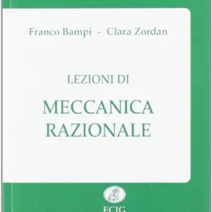 Lezioni di meccanica razionale Lage Prijs
