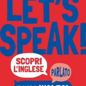 Let‘s speak! Scopri inglese parlato dagli inglesi Lage Prijs