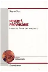 Povertà provvisorie. Le nuove forme del fenomeno Gecertificeerd